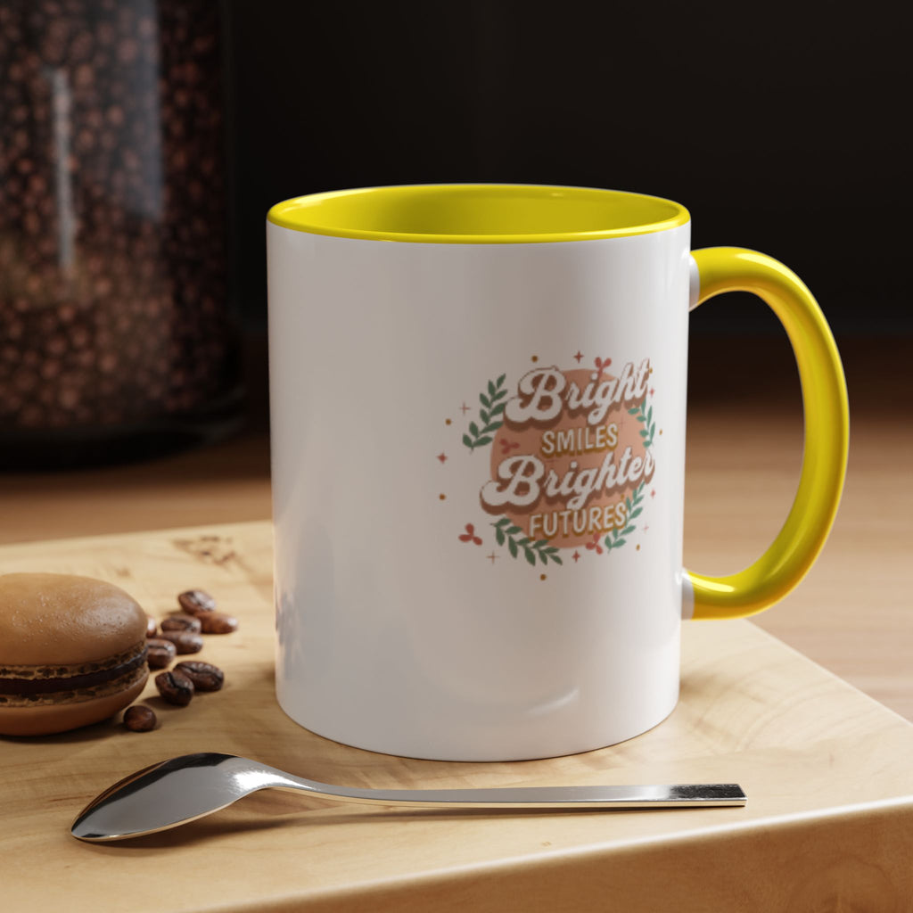 Accent Coffee Mug — "Bright Smiles Brighter Futures" Floral Teacher Appreciation Mug (11/15 oz)