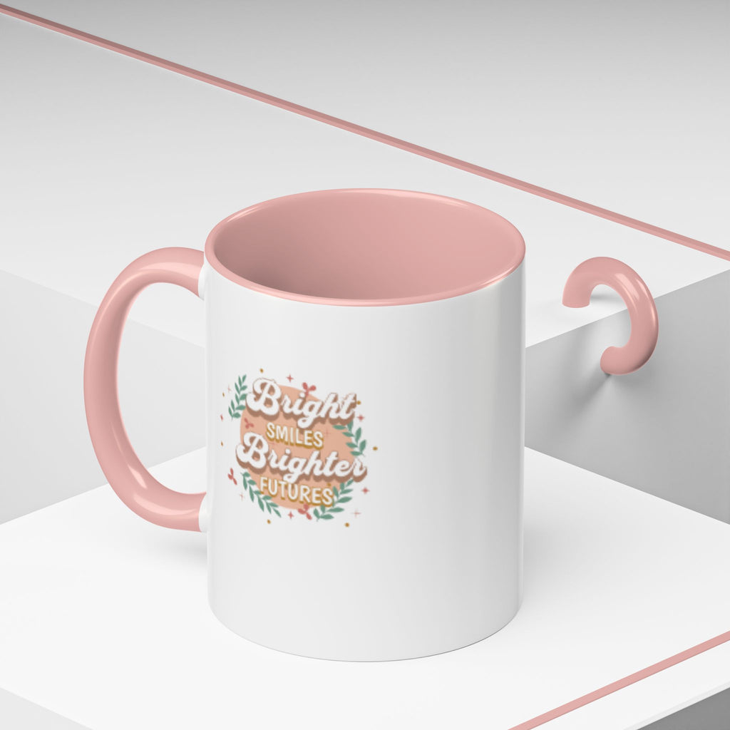 Accent Coffee Mug — "Bright Smiles Brighter Futures" Floral Teacher Appreciation Mug (11/15 oz)