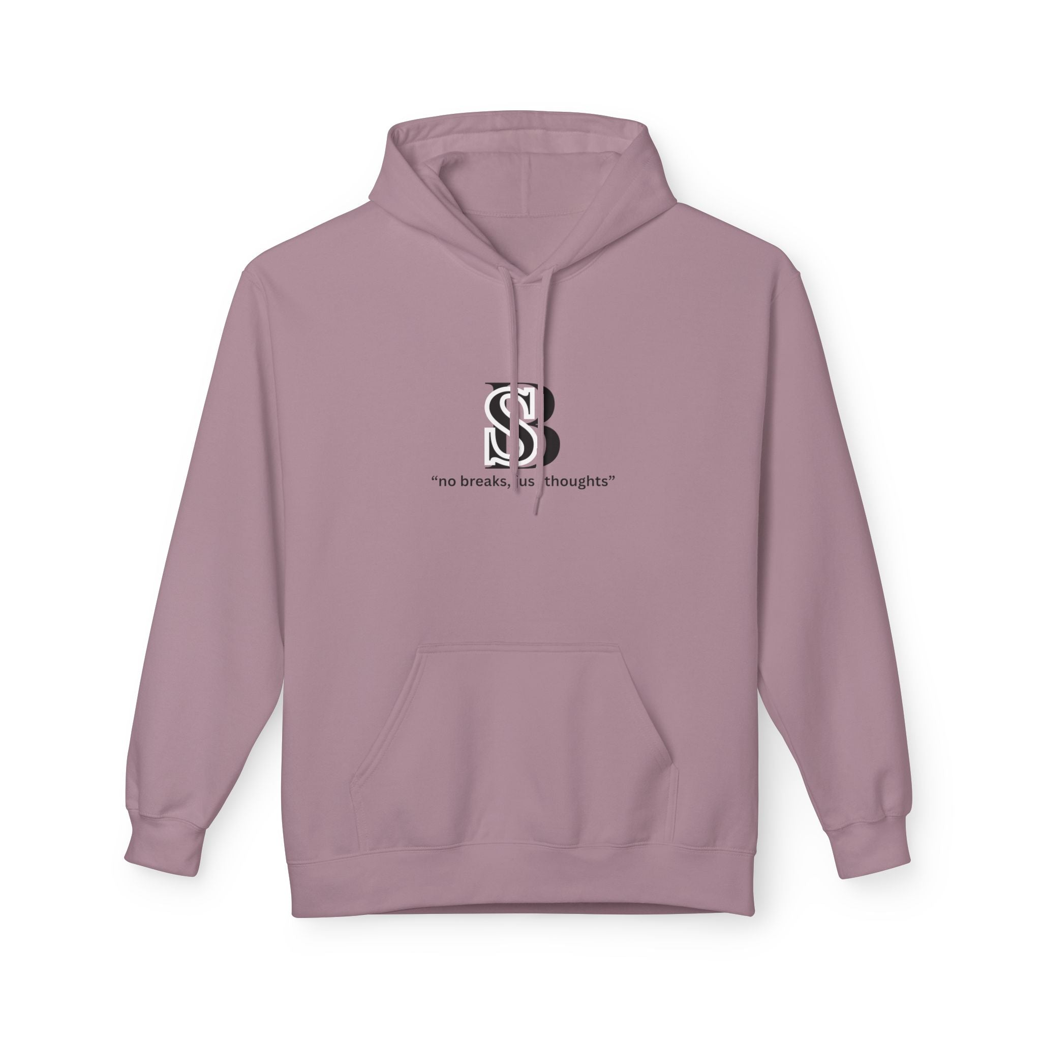 Hoodie — Monogram 'SB' Logo Hoodie with “no breaks, no thoughts” Minimalist Design