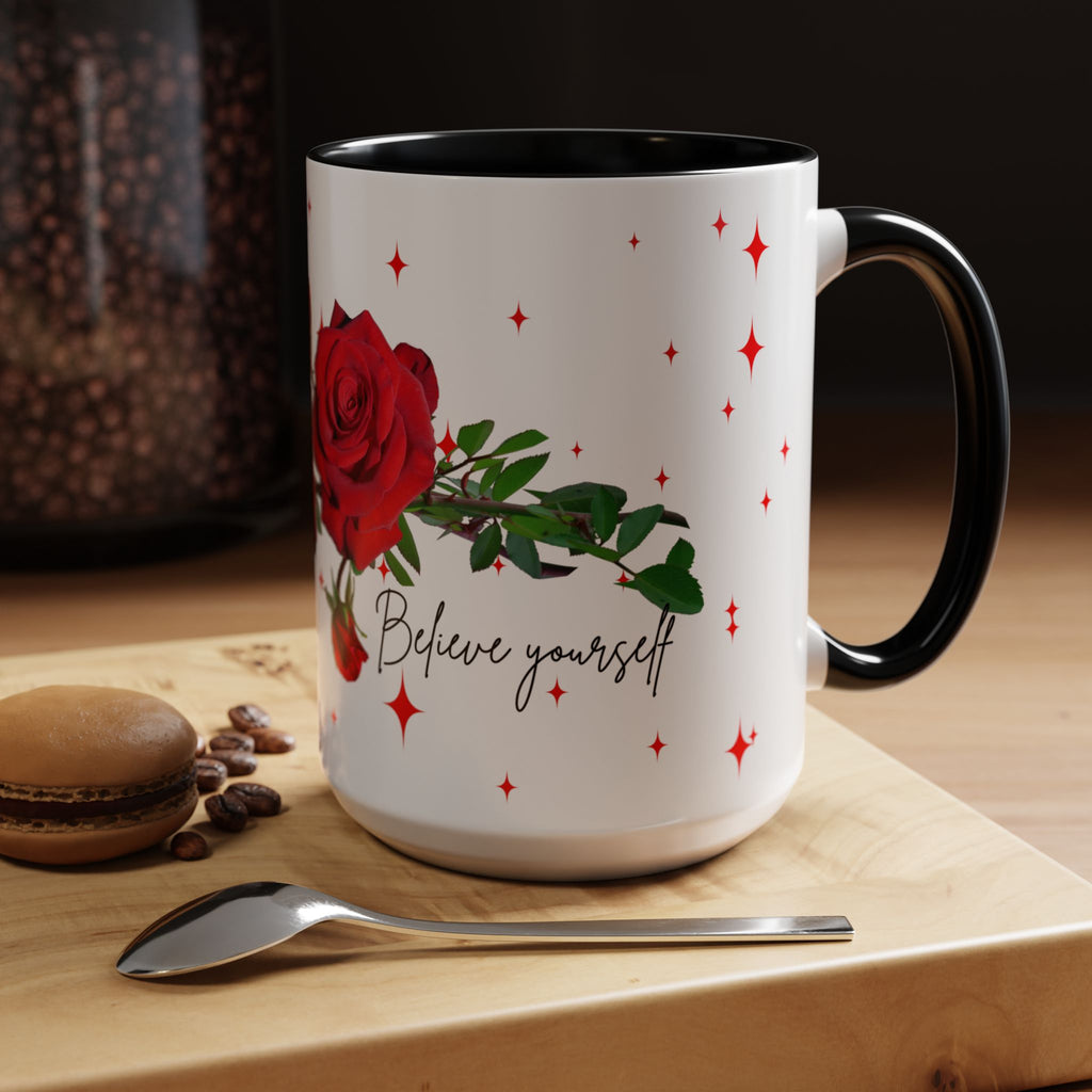 Believe Yourself Rose Accent Coffee Mug — Motivational Floral 11/15oz