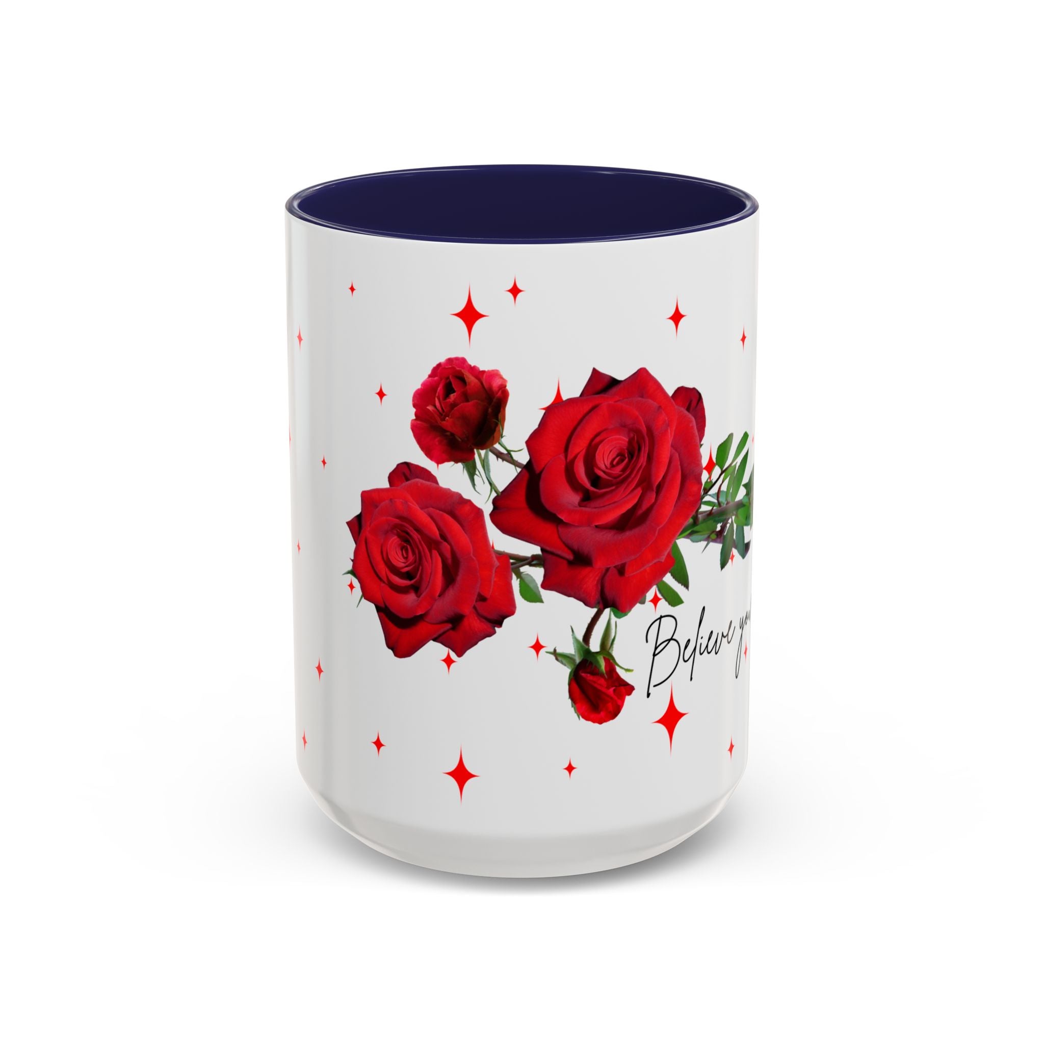 Believe Yourself Rose Accent Coffee Mug — Motivational Floral 11/15oz