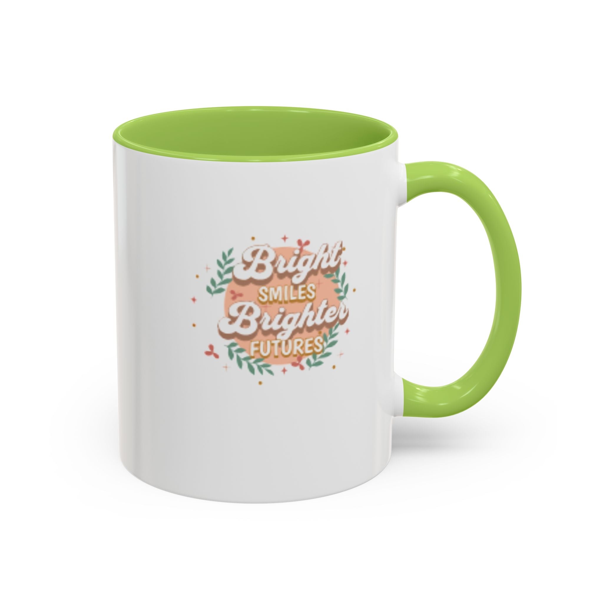 Accent Coffee Mug — "Bright Smiles Brighter Futures" Floral Teacher Appreciation Mug (11/15 oz)