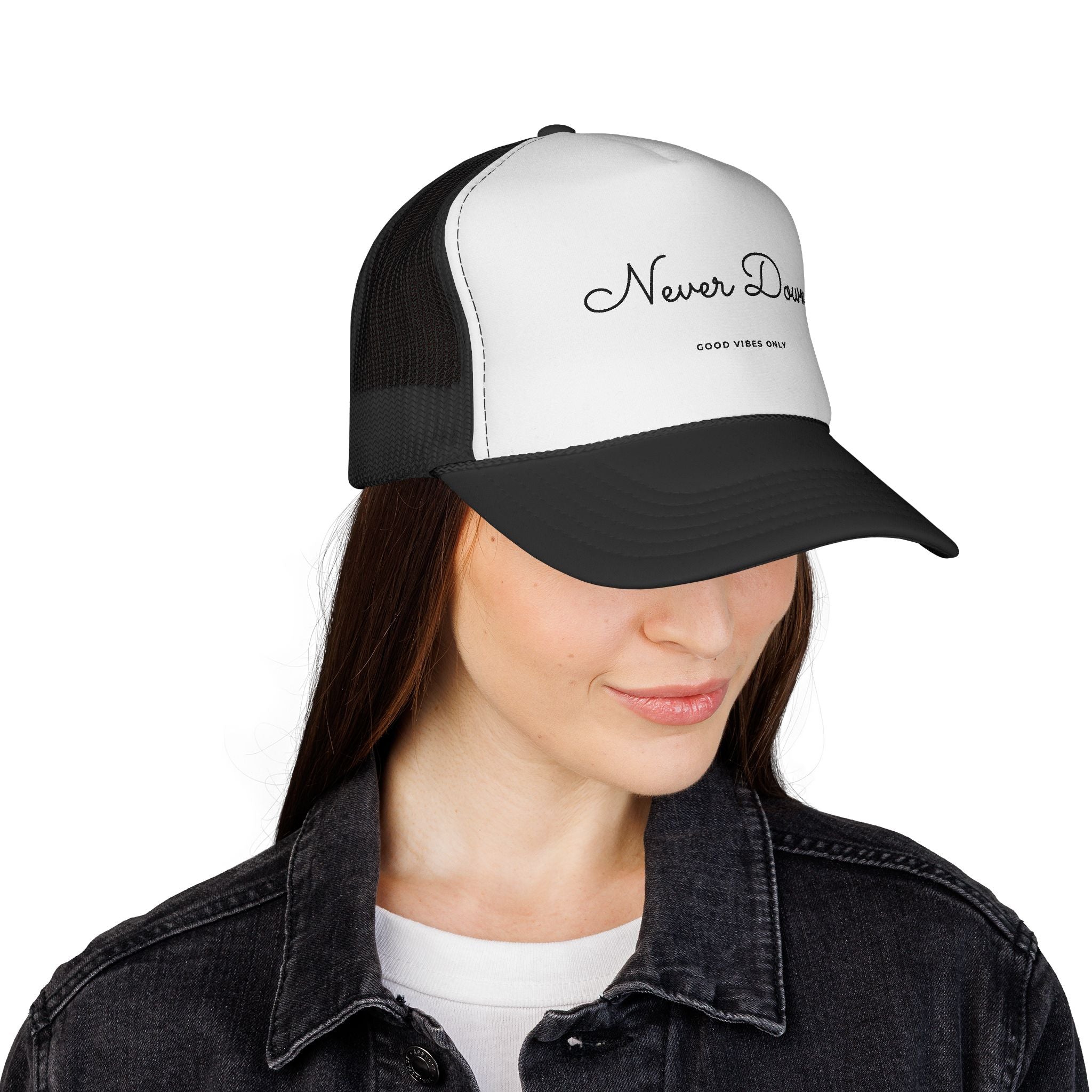 Never Down Trucker Hat — Embroidered "Good Vibes Only"