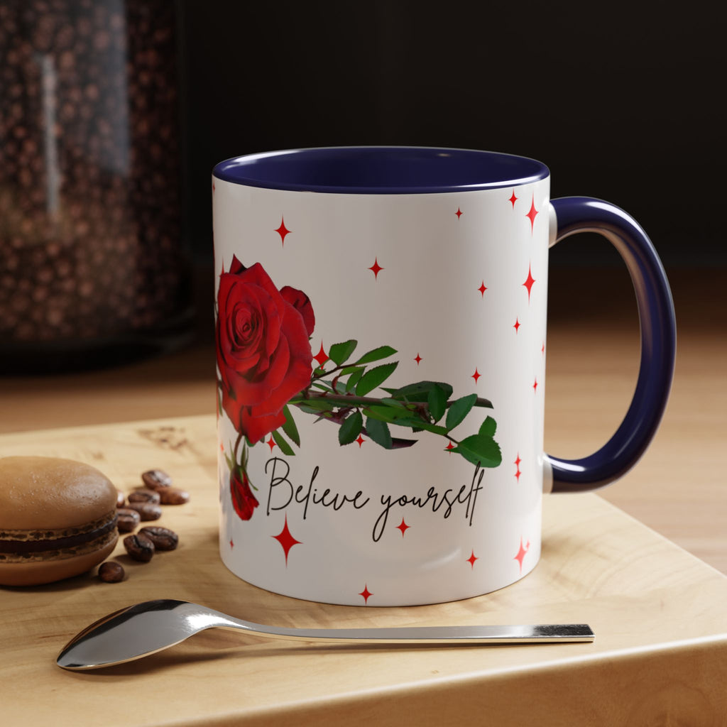 Believe Yourself Rose Accent Coffee Mug — Motivational Floral 11/15oz