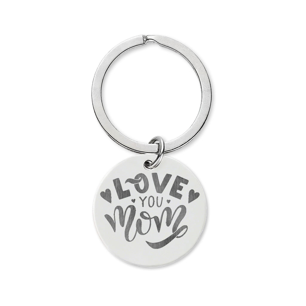 Engraved 'Love You, Mom' Stainless Steel Keychain — Personalized Round Keyring