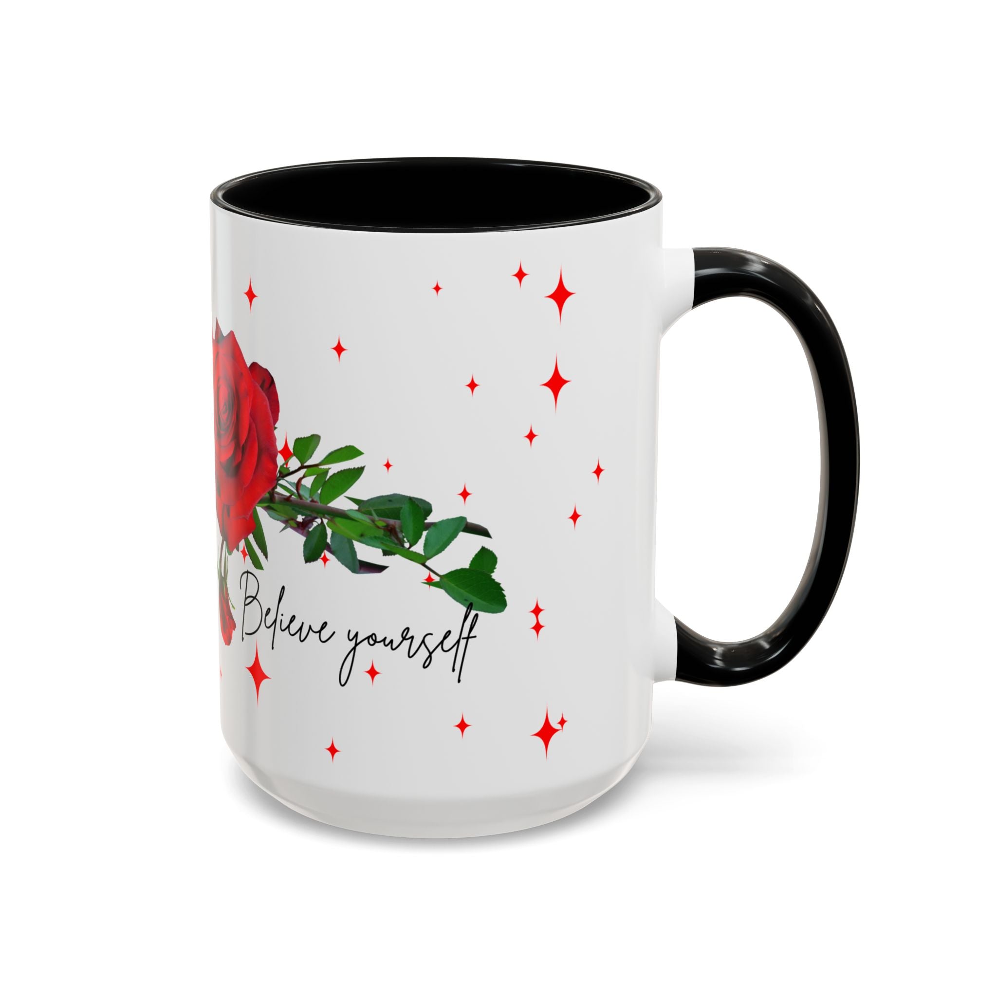 Believe Yourself Rose Accent Coffee Mug — Motivational Floral 11/15oz