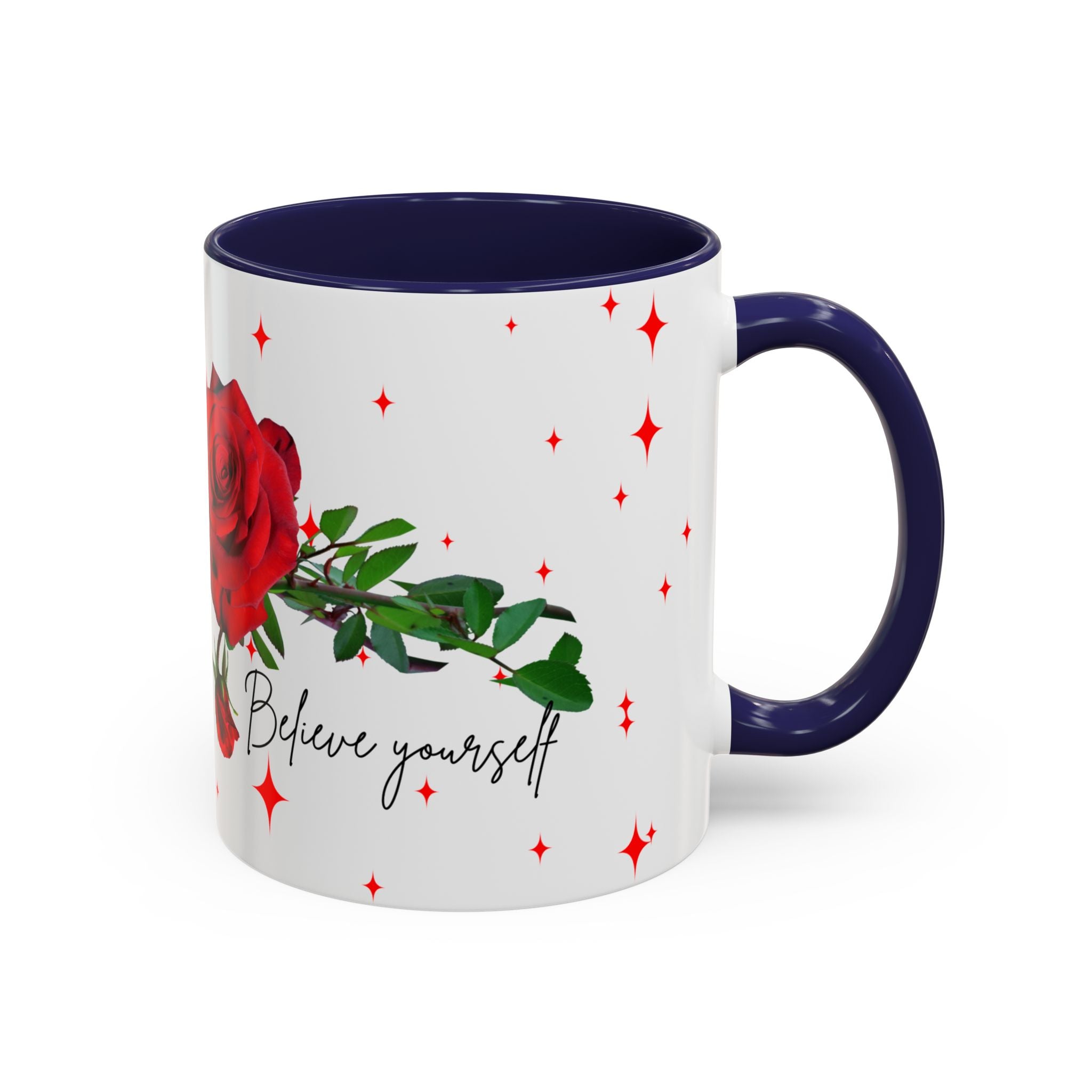Believe Yourself Rose Accent Coffee Mug — Motivational Floral 11/15oz