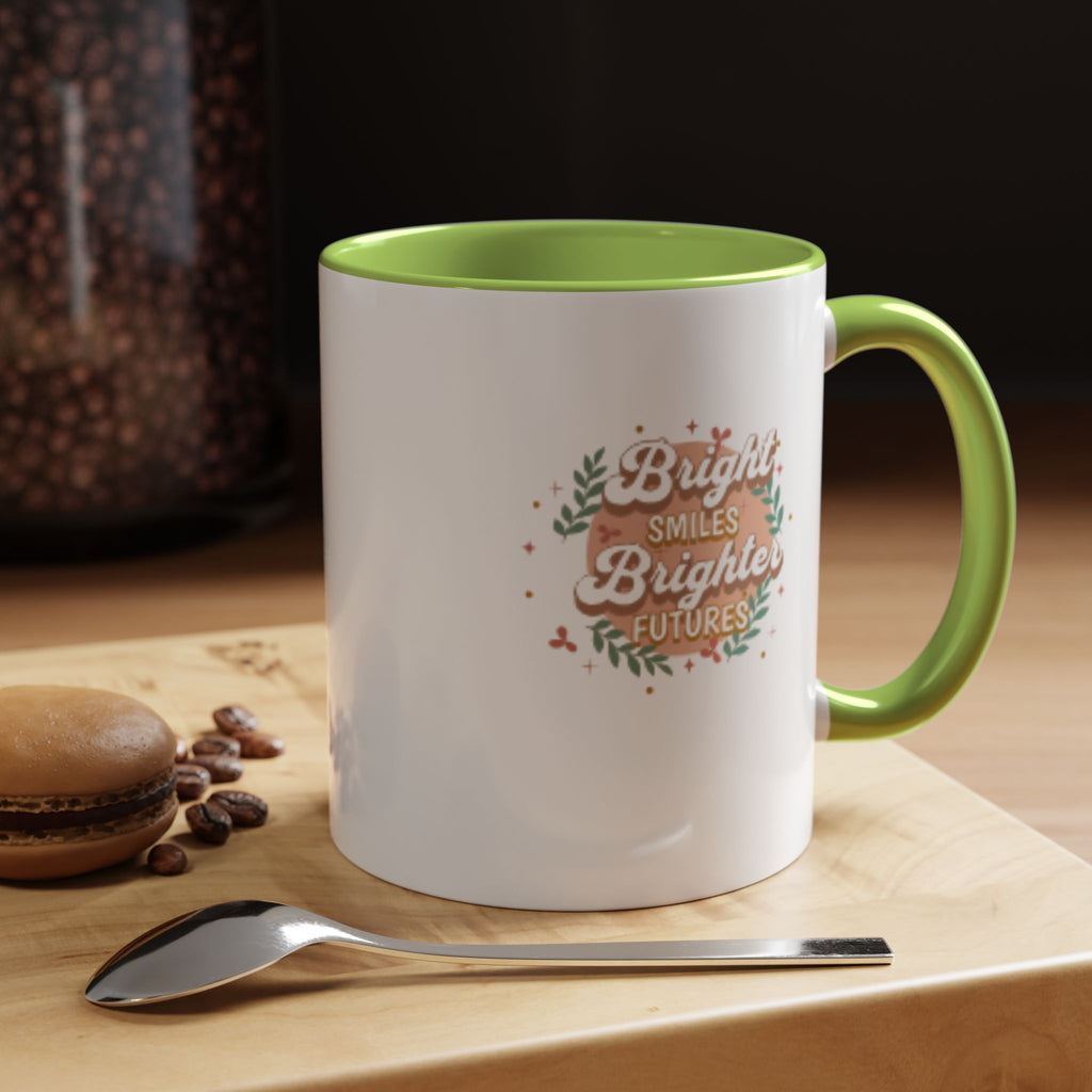 Accent Coffee Mug — "Bright Smiles Brighter Futures" Floral Teacher Appreciation Mug (11/15 oz)