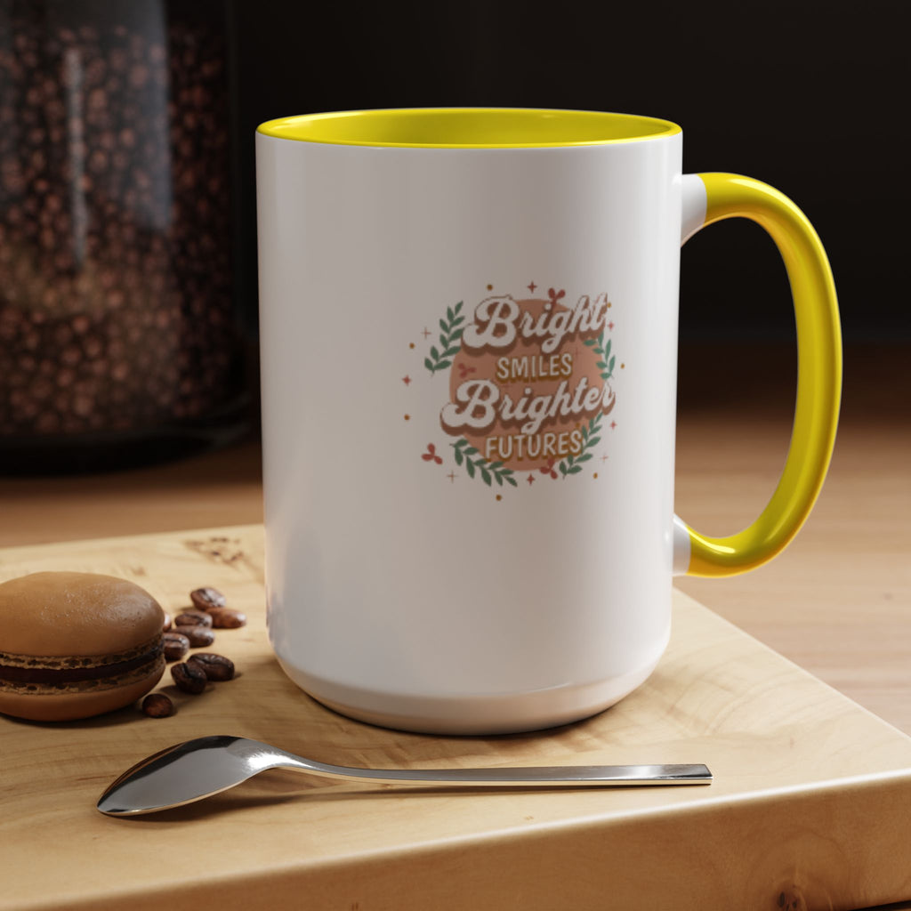 Accent Coffee Mug — "Bright Smiles Brighter Futures" Floral Teacher Appreciation Mug (11/15 oz)
