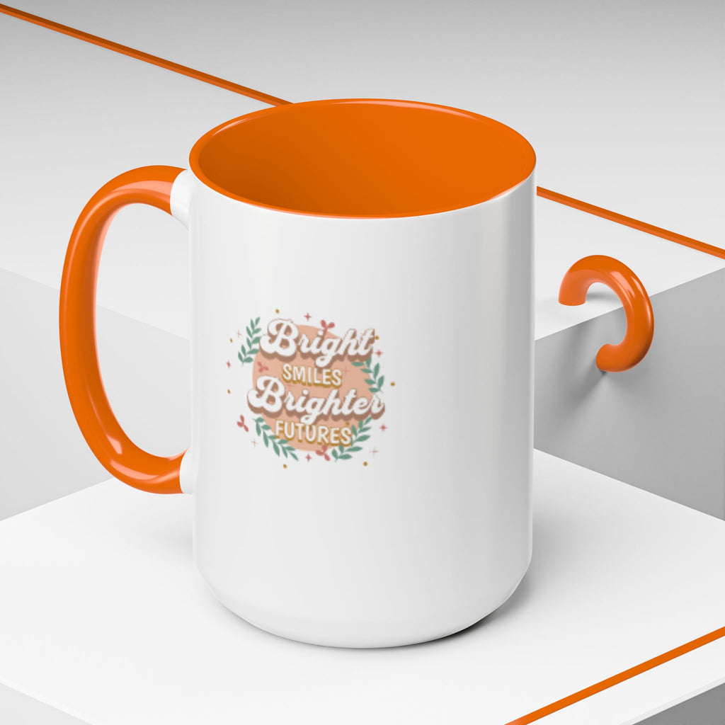 Accent Coffee Mug — "Bright Smiles Brighter Futures" Floral Teacher Appreciation Mug (11/15 oz)