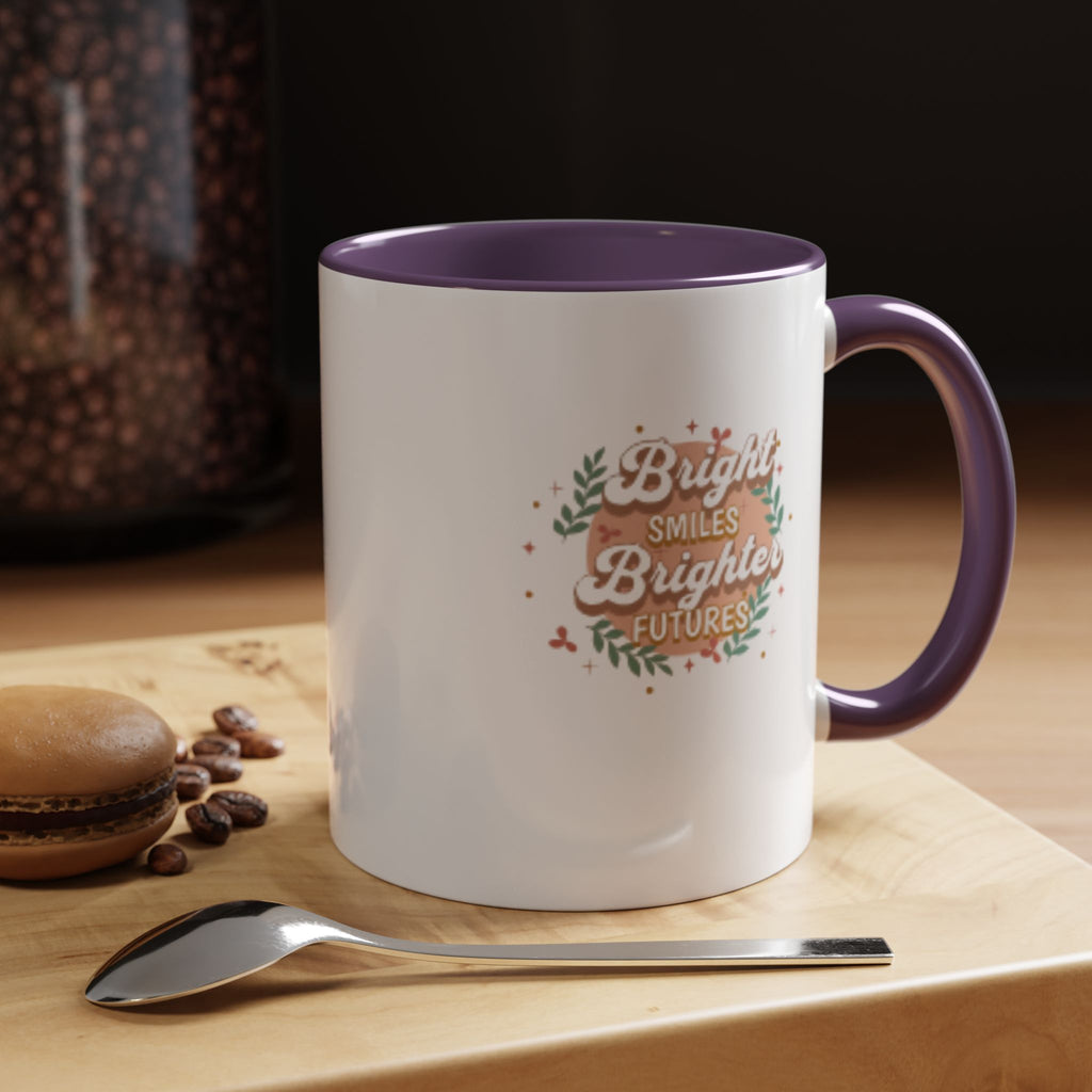 Accent Coffee Mug — "Bright Smiles Brighter Futures" Floral Teacher Appreciation Mug (11/15 oz)